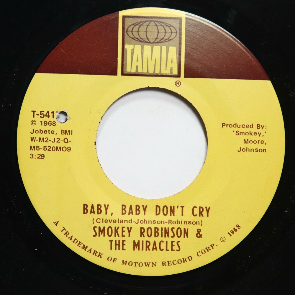 SMOKEY ROBINSON & THE MIRACLES - BABY, BABY DON'T CRY / YOUR MOTHER'S - SOUL‎ 45
